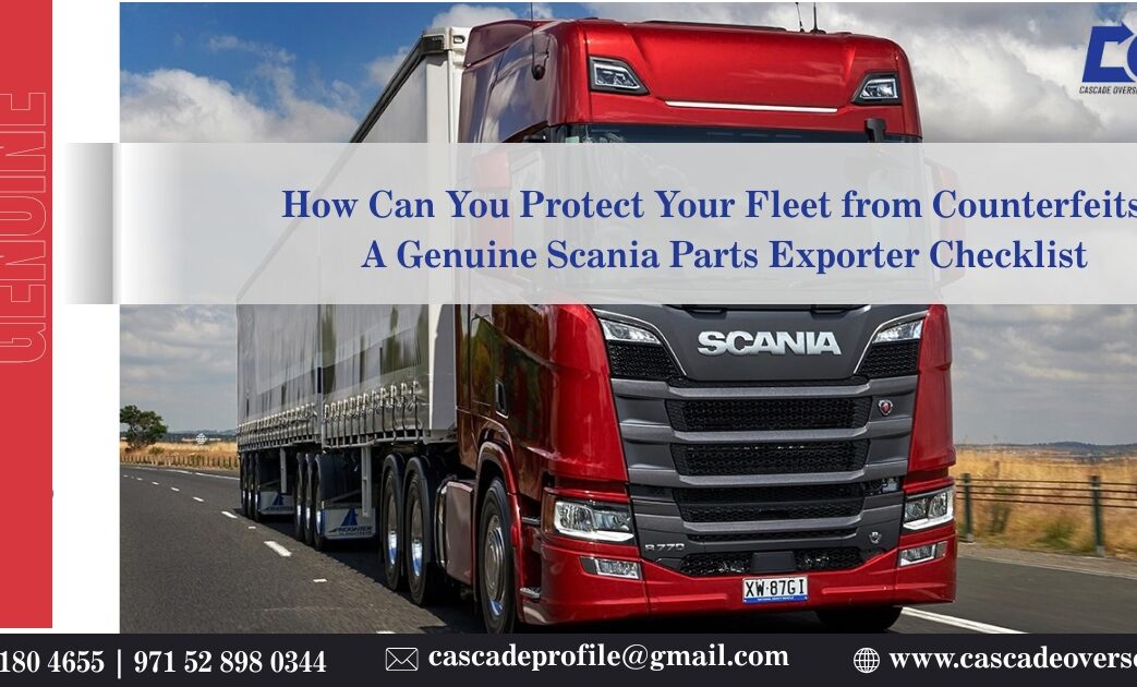 genuine scania parts exporter